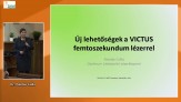 Új lehetőségek a Victus femtoszekundum lézerrel