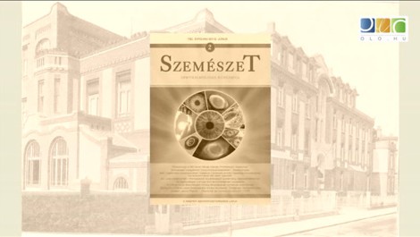 Betekintés a 150 éves Ophthalmologia Hungarica történetébe